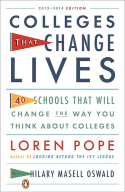 Colleges That Change Lives - 40 Schools That Will Change the Way You Think About Colleges