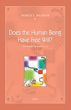 Does The Human Being Have Free Will?