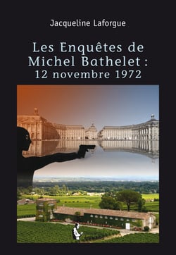 Les Enquêtes de Michel Bathelet - 12-Nov-72