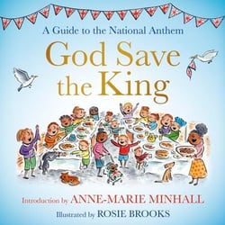 God Save the King - A Guide to the National Anthem