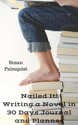 Nailed It! Writing a Novel in 30 Days Planner and Journal