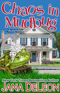 Chaos in Mudbug - Ghost-in-Law Series, #6