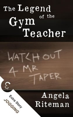 The Legend of the Gym Teacher + Jogging - The Book of Lost Urban Legends, #2