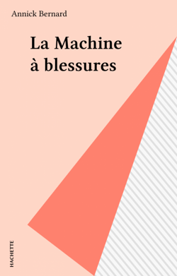 La Machine à blessures