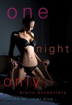 One Night Only - Erotic Encounters