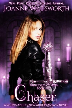 Chaser - Princesses of Myth, #5