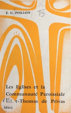 Les églises et la communauté paroissiale Saint-Thomas de Privas - Simple notice