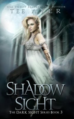 Shadow Sight - The Dark Sight Series, #3