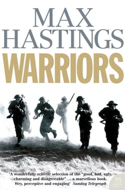Warriors - Extraordinary Tales from the Battlefield