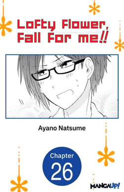 Lofty Flower, fall for me!! #026