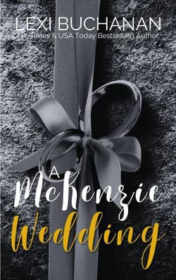 The Wedding - McKenzie Brothers, #2