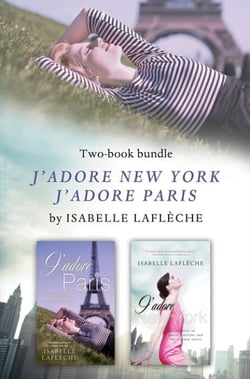 Isabelle Lafleche's J'adore Bundle - J'adore New York and J'adore Paris