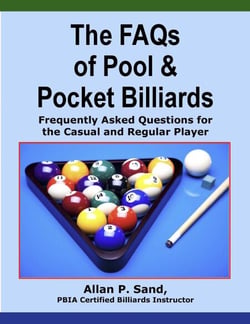 The FAQs of Pool &amp; Pocket Billiards -