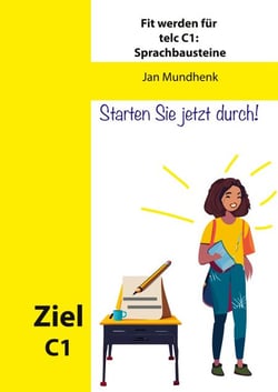 Fit werden für telc Deutsch C1: Sprachbausteine
