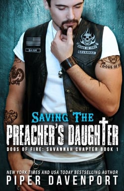Saving the Preacher's Daughter - Dogs of Fire: Savannah Chapter, #1