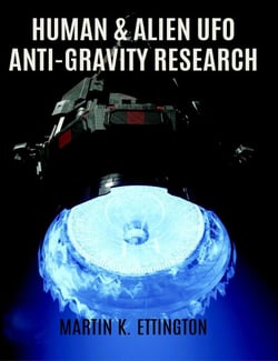 Human &amp; Alien UFO Anti-Gravity Research