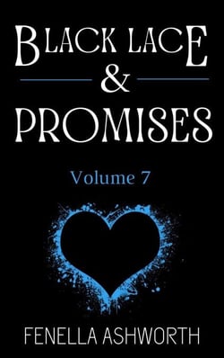 Black Lace &amp; Promises - Volume 7 - Black Lace &amp; Promises, #7