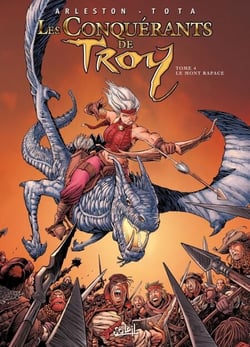 Les Conquérants de Troy T04 - Le Mont Rapace