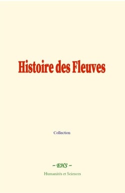 Histoire des Fleuves - On material and form in language