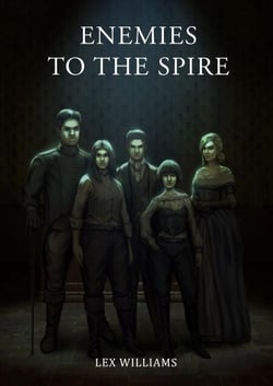 Enemies to the Spire - The Spire, #10