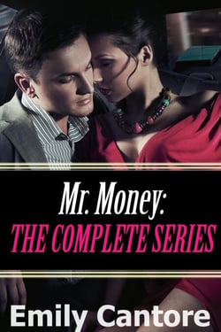 Mr. Money: The Complete Series (A BDSM Billionaire Erotic Romance Box Set) - Mr. Money, #6