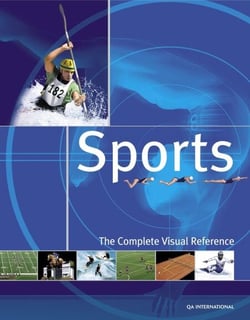Sports: The Complete Visual Reference - The Complete Visual Reference