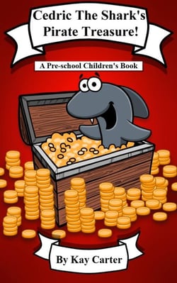 Cedric The Shark's Pirate Treasure - Bedtime Stories For Children, #18