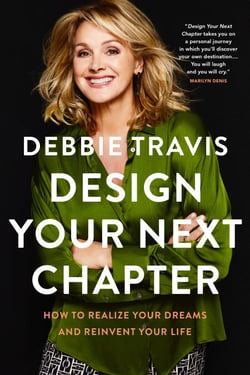 Design Your Next Chapter - How to realize your dreams and reinvent your life