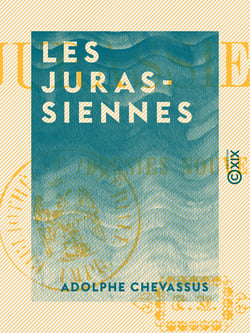 Les Jurassiennes - Poésies nouvelles