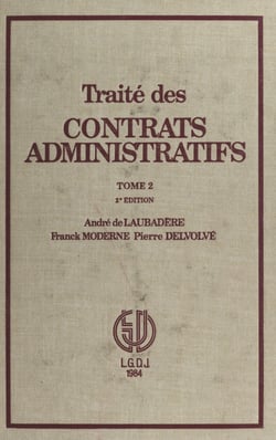 Traité des contrats administratifs (2)