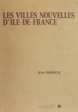 Les Villes nouvelles d'Île-de-France