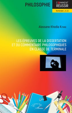 Les épreuves de la dissertation et du commentaire philosophiques en classe de terminale - Terminale L, S, LS