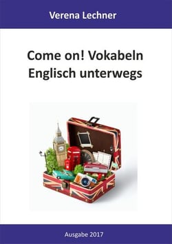Come on! Vokabeln - Englisch unterwegs