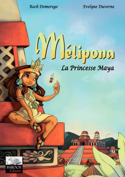Mélipona - La Princesse Maya