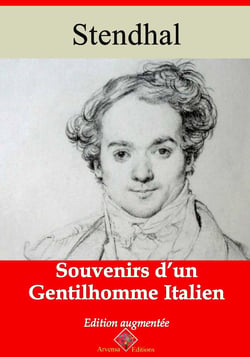 Souvenirs d’un gentilhomme italien – suivi d'annexes - Nouvelle édition 2019