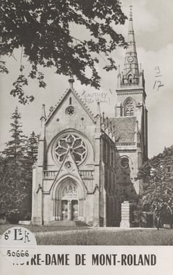 Notre-Dame de Mont-Roland - Son sanctuaire et son pèlerinage, des origines à nos jours