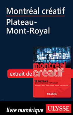 Montréal créatif - Plateau-Mont-Royal