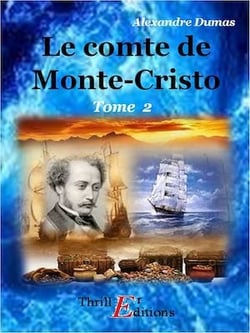 Le Comte de Monte-Cristo - Tome II