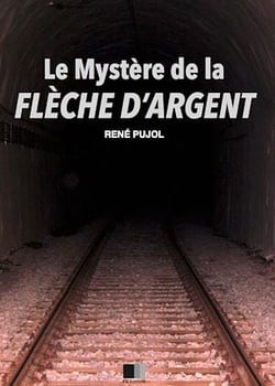 Le Mystère de la Flèche d'Argent