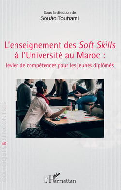L'enseignement des Soft Skills à l'Université au Maroc : - levier de compétences pour les jeunes diplômés
