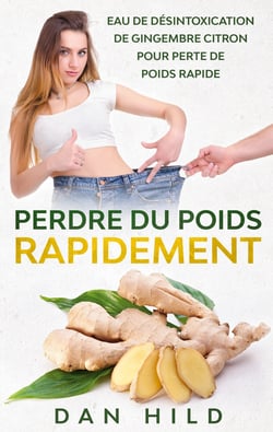Perdre du Poids Rapidement - Eau de Désintoxication de Gingembre Citron Pour Perte de Poids Rapide