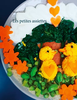 Les petites assiettes - Le livre des enfants qui rêvent à table