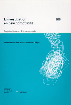 L’investigation en psychomotricité - État des lieux en Suisse romande