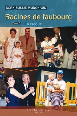 Racines de faubourg, tome 3 - Le retour