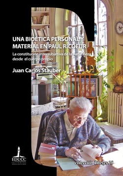 Una bioética personal y material en Paul Ricoeur - La constitución intersubjetiva de la naturaleza desde el cuerpo propio