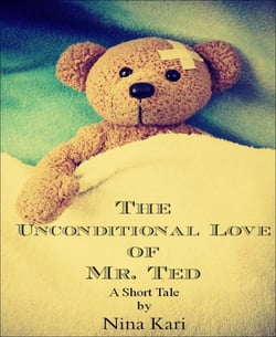 The Unconditional Love of Mr. Ted