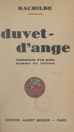 Duvet-d'ange - Confessions d'un jeune homme de lettres