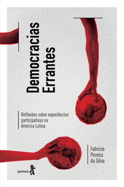 Democracias errantes - Reflexões sobre experiências participativas na América Latina