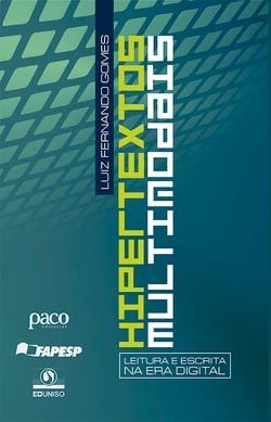 Hipertextos multimodais - Leitura e escrita na era digital