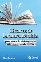 Técnicas de lectura rápida - Para leer más rápido y sacar más provecho a la lectura